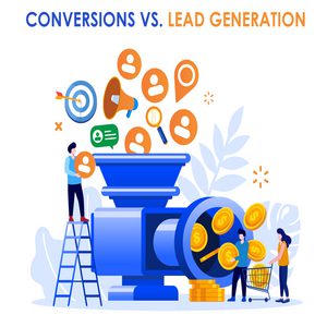 CONVERSIONS VS. LEAD GENERATION 21 Conversions vs lead gen